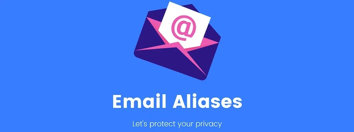 Email aliases, take back control of your mails