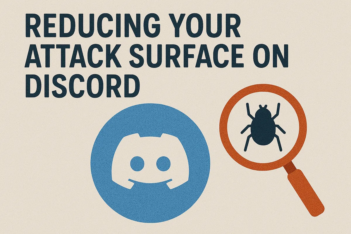Réduire sa surface d'attaque sur Discord